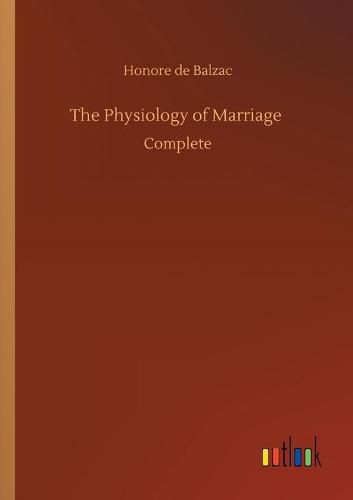 The Physiology of Marriage