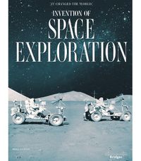 Cover image for Invention of Space Exploration