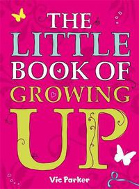 Cover image for Little Book of Growing Up