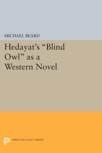 Cover image for Hedayat's Blind Owl as a Western Novel