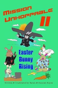 Cover image for Mission Unhoppable II