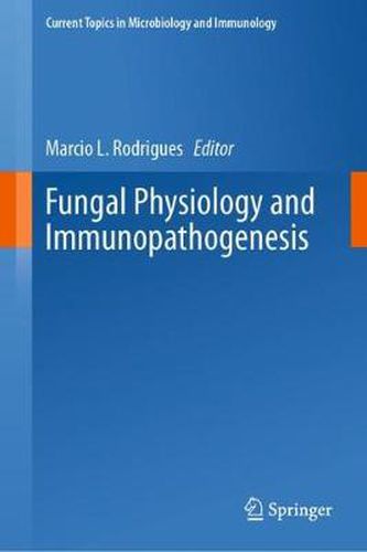 Cover image for Fungal Physiology and Immunopathogenesis