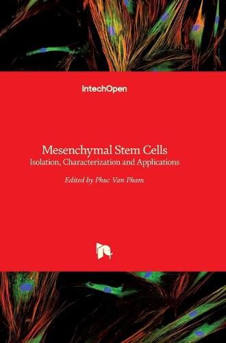 Cover image for Mesenchymal Stem Cells: Isolation, Characterization and Applications