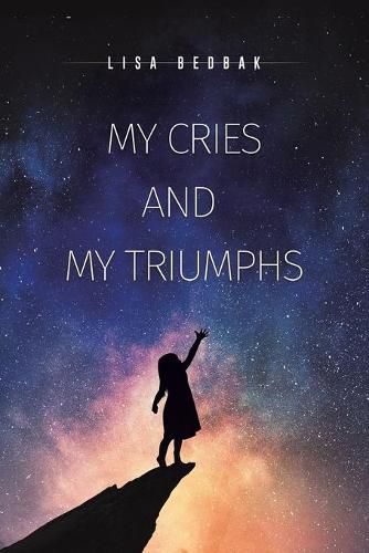 Cover image for My Cries and My Triumphs