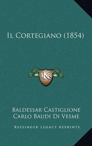 Cover image for Il Cortegiano (1854)