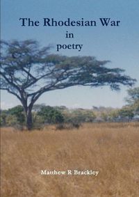 Cover image for The Rhodesian War in Poetry