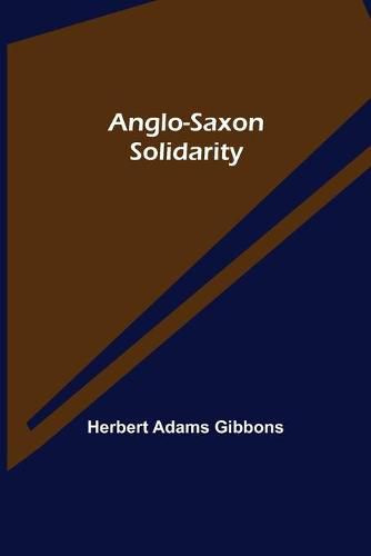 Anglo-Saxon Solidarity