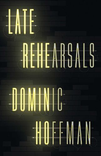 Cover image for Late Rehearsals