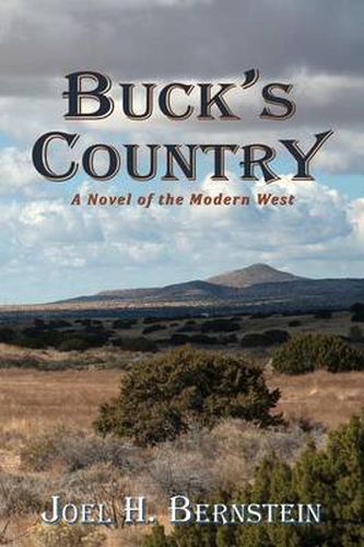 Cover image for Buck's Country, A Novel of the Modern American West