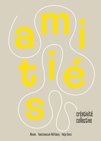 Cover image for Amitie et creativites collectives (French edition)