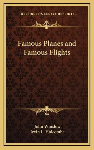 Cover image for Famous Planes and Famous Flights