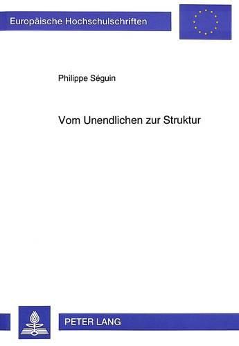 Vom Unendlichen Zur Struktur: Modernitaet in Lyrik Und Mathematik Bei Edgar Allan Poe Und Georg Cantor