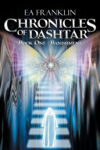 Cover image for Chronicles of Dashtar: Book One: Banishment