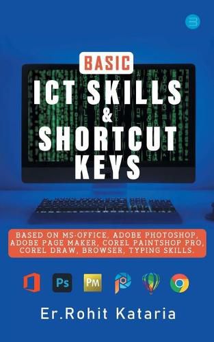 Cover image for Basic ICT Skills & Shortcut Keys