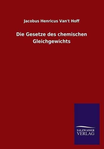 Cover image for Die Gesetze des chemischen Gleichgewichts