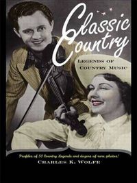 Cover image for Classic Country: Legends of Country Music