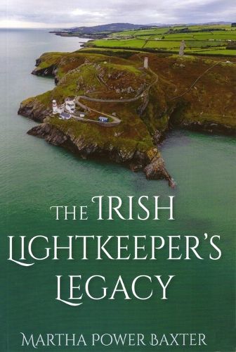 Cover image for The Irish Lightkeeper's Legacy