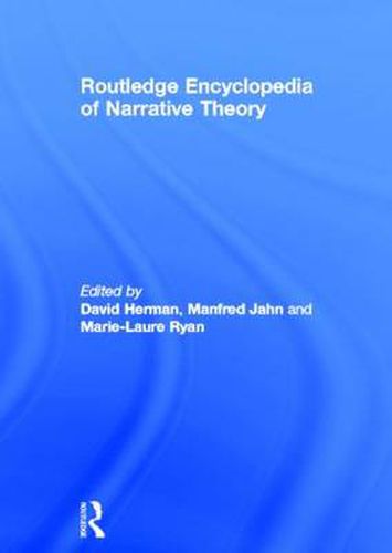 Cover image for Routledge Encyclopedia of Narrative Theory