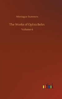 Cover image for The Works of Ophra Behn