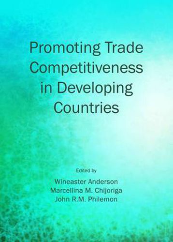 Cover image for Promoting Trade Competitiveness in Developing Countries