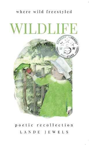 Cover image for WILDLIFE : where wild freestyled