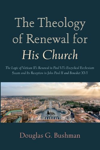Cover image for The Theology of Renewal for His Church