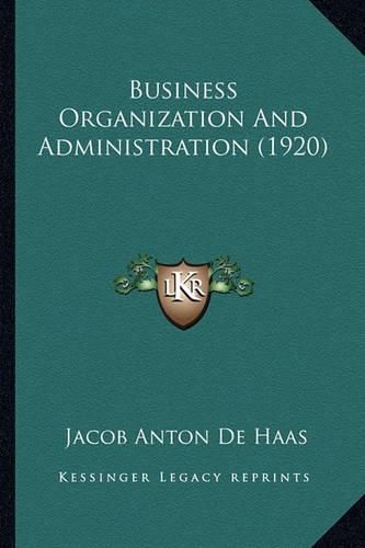 Business Organization and Administration (1920)