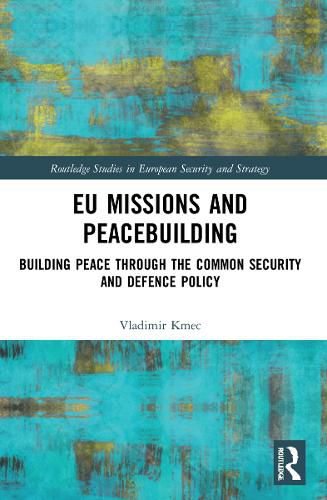 Cover image for EU Missions and Peacebuilding