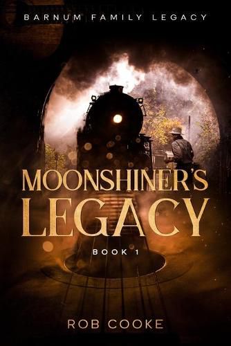 Cover image for Moonshiner's Legacy