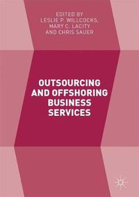 Cover image for Outsourcing and Offshoring Business Services