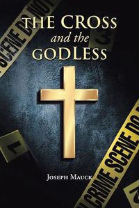 Cover image for The Cross and the Godless