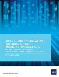 Cover image for Local Currency Collateral for Cross-Border Financial Transactions