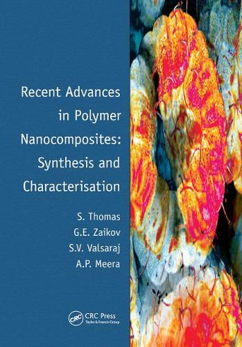 Cover image for Recent Advances in Polymer Nanocomposites: Synthesis and Characterisation