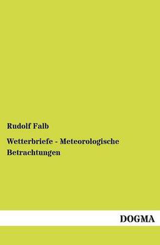 Cover image for Wetterbriefe - Meteorologische Betrachtungen