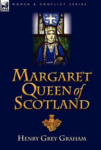 Cover image for Margaret Queen of Scotland