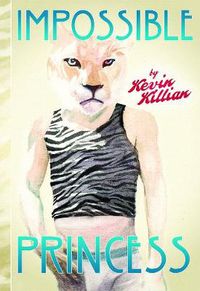 Cover image for Impossible Princess