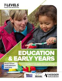 Cover image for Education and Early Years T Level: Early Years Educator