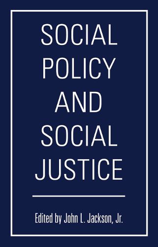 Cover image for Social Policy and Social Justice