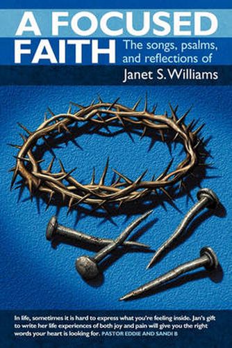 Cover image for A Focused Faith: The Songs, Psalms, and Reflections of