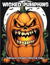 Cover image for Wicked Pumpkins