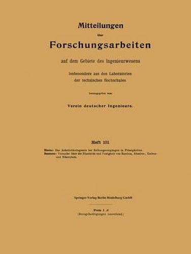 Mitteilungen UEber Forschungsarbeiten Auf Dem Gebiete Des Ingenieurwesens: Insbesondere Aus Den Laboratorien Der Technischen Hochschulen