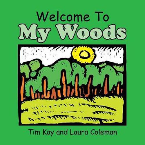 Cover image for Welcome to My Woods