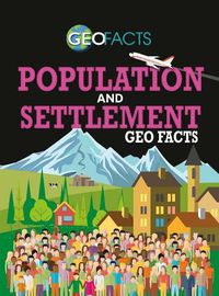 Cover image for Population and Settlement Geo Facts