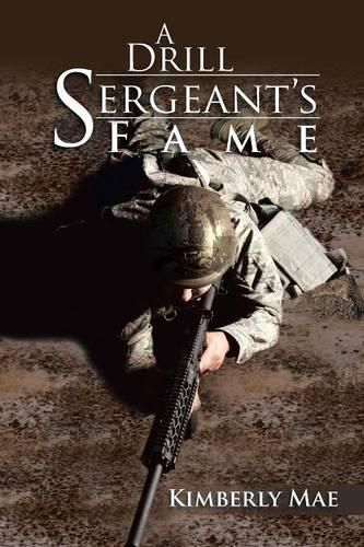 Cover image for A Drill Sergeant's Fame