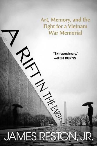 Cover image for A Rift in the Earth: Art, Memory, and the Fight for a Vietnam War Memorial