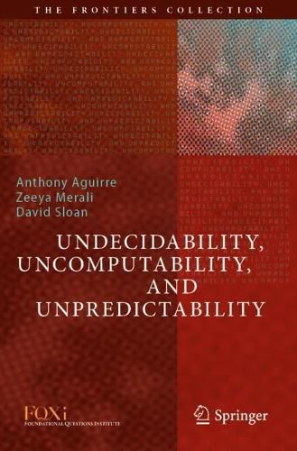 Cover image for Undecidability, Uncomputability, and Unpredictability