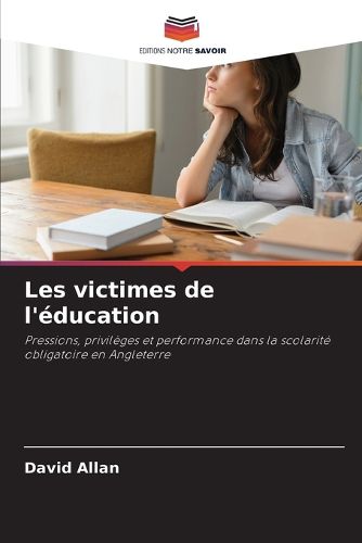 Cover image for Les victimes de l'education