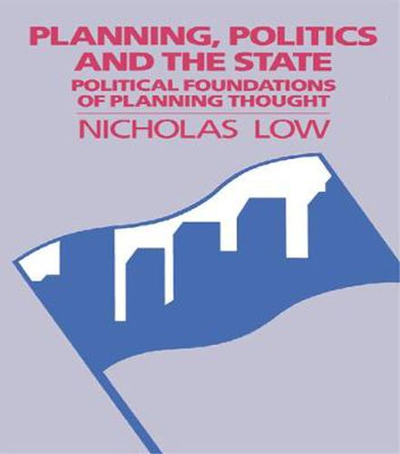 Cover image for Planning Politics & State