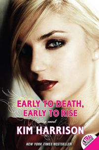 Cover image for Early to Death, Early to Rise