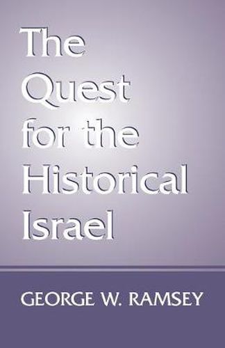 Cover image for The Quest for the Historical Israel